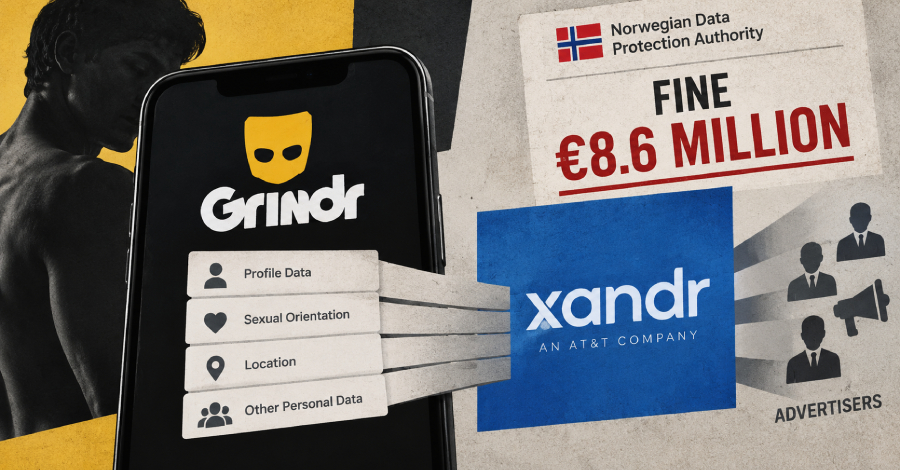 Xandr Fined a Record €8.6 Million for Relaying Grindr Data Revealing Sexual Orientation